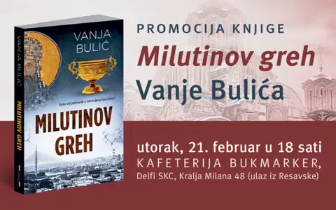 Promocija novog romana Vanje Bulića „Milutinov greh“ 21. februara - slika 1
