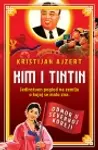 Proizvod Kim i Tintin – Odmor u Severnoj Koreji