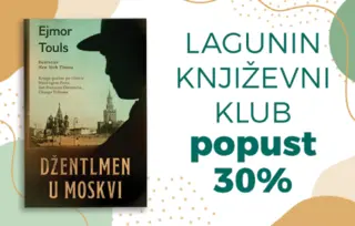 „Džentlmen u Moskvi“ stiže u Lagunin književni klub! 30% popusta do 6. oktobra