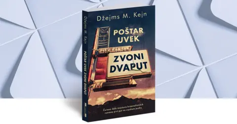 Zločin, pohlepa i požuda: O romanu „Poštar uvek zvoni dvaput“ - slika 1