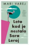 25911-leto-kad-je-nestala-sara-leroj-mari-varej-v