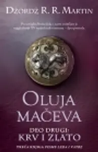 Oluja mačeva – deo drugi: Krv i zlato