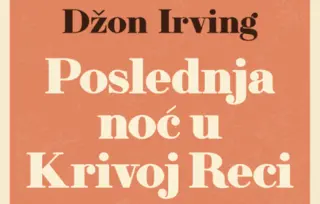 Prikaz romana „Poslednja noć u Krivoj Reci“: Priručnik o lojalnosti