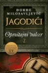Proizvod Jagodići - Oproštajni valcer 2