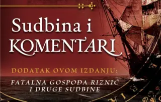 Prikaz romana „Sudbina i komentari“: Život je učitelj istorije