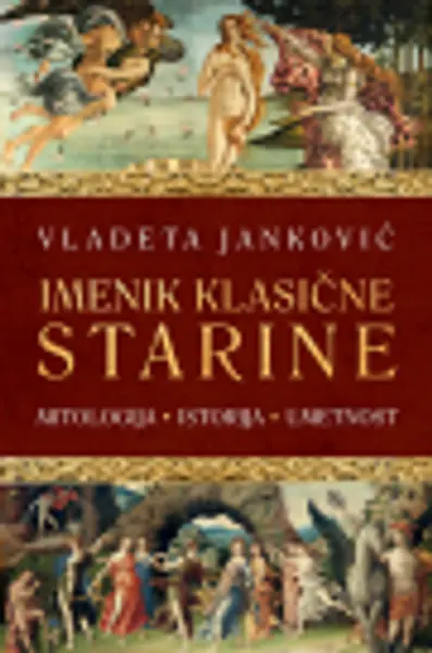 Slika 0 - Imenik klasične starine: mitologija, istorija, umetnost