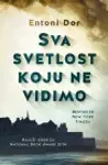 Proizvod Sva svetlost koju ne vidimo