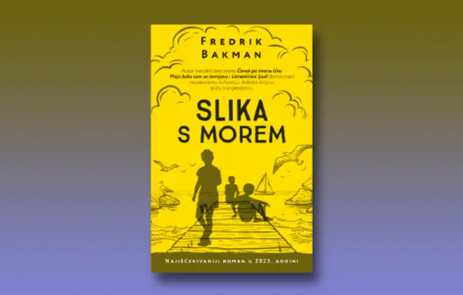 Prikaz romana „Slika s morem“ Fredrika Bakmana: Knjiga koja nas podseća da smo živi
