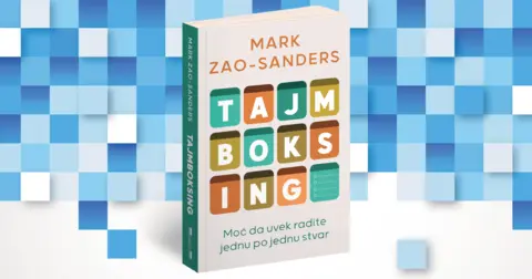 Mark Zao-Sanders: Naučite da upravljate svojim vremenom - slika 1