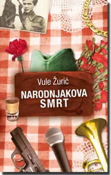 Urnebesan privid - prikaz romana ''Narodnjakova smrt'' - slika 1