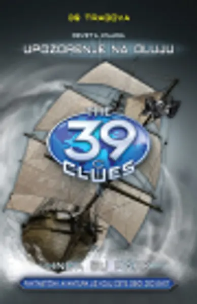 Slika 0 - 39 tragova: Upozorenje na oluju – deveta knjiga