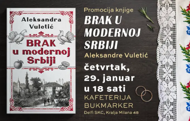Kako su se brak i društvo menjali zajedno: promocija knjige „Brak u modernoj Srbiji“ 29. januara