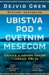 Proizvod Ubistva pod cvetnim mesecom