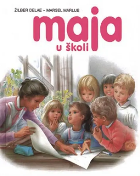 Slika 0 - Slikovnica – Maja u školi