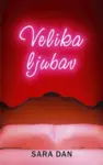 Proizvod Velika ljubav