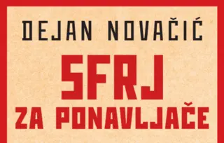 Poslednji jugoslovenski bestseler – „SFRJ za ponavljače“ Dejana Novačića u prodaji od 2. marta
