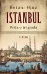 Proizvod Istanbul: Priča o tri grada – II tom