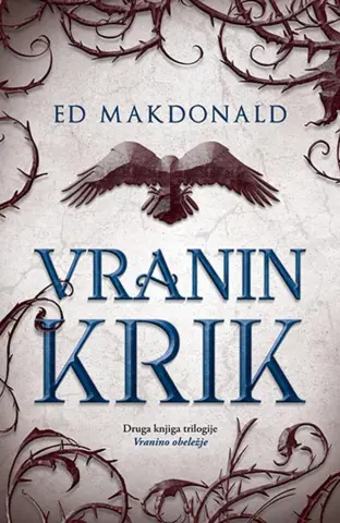 Prikaz romana „Vranin krik“ Eda Makdonalda - slika 1