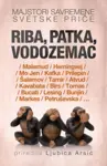 Proizvod Riba, patka, vodozemac