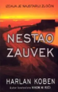 Nestao zauvek