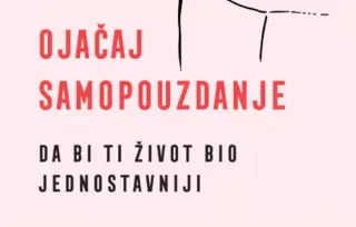 Prikaz knjige „Ojačaj samopouzdanje“ Štefani Štal