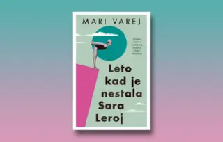 Prikaz romana „Leto kad je nestala Sara Leroj“: Plodne podudarnosti