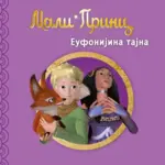 Proizvod Slikovnica – Mali Princ - Eufonijina tajna