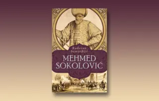 Prikaz knjige „Mehmed Sokolović“: Jedan soko i tri sultana