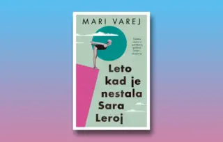 Prikaz romana „Leto kad je nestala Sara Leroj“: Preporuka kao vrata!