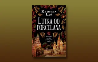 Delfi Kutak je pročitao „Lutka od porcelana“: Priča o ruskoj duši i snazi priče koja nas sve nadživi