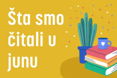 5 književnih preporuka: Šta smo čitali u junu 2024. godine - slika 1