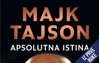 Iz prve ruke: „Apsolutna istina“