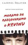 Proizvod Moramo da razgovaramo o Kevinu (staro izdanje)