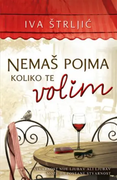 Slika 0 - Nemaš pojma koliko te volim