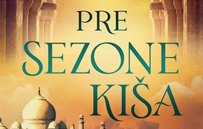 Prikaz romana „Pre sezone kiša“: Uvod u sreću