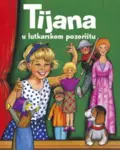 Proizvod Slikovnica – Tijana u lutkarskom pozorištu