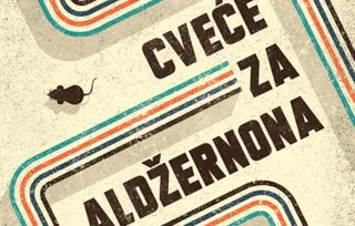 Prikaz mladih kritičara: „Cveće za Aldžernona“