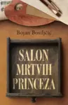Proizvod Salon mrtvih princeza - Potpisan primerak