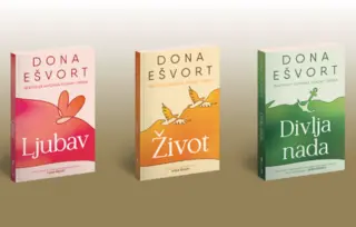 Zbirke pesama „Život“, „Ljubav“ i „Divlja nada“ Done Ešvort u prodaji od 10. decembra