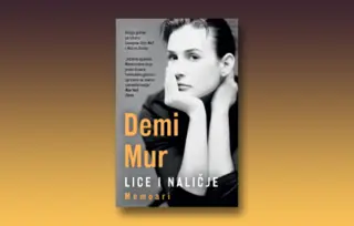 Prikaz memoara Demi Mur „Lice i naličje“: Žena koja nije plakala