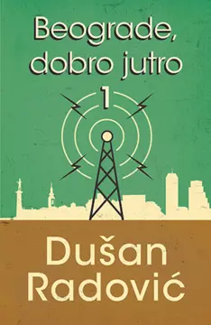 „Beograde, dobro jutro“ – usmeno predanje Beograda - slika 1
