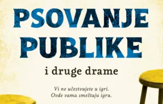 Prikaz knjige „Psovanje publike“: Sivi dom