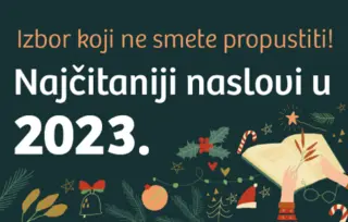 Njeno veličanstvo KNJIGA! Top-lista najčitanijih u 2023.