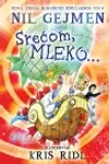 Proizvod Srećom, mleko…