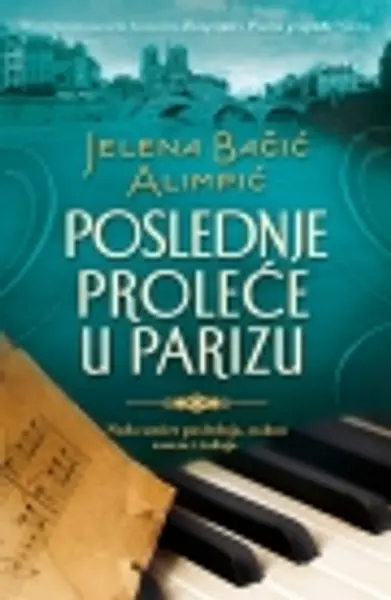 Slika 0 - Poslednje proleće u Parizu