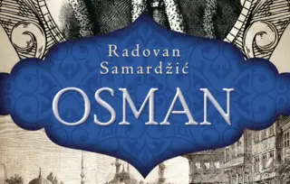 Prikaz knjige „Osman“ Radovana Samardžića: Kad je carstvo postalo samo sebi teret