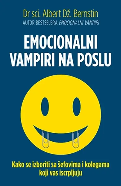 Slika 0 - Emocionalni vampiri na poslu