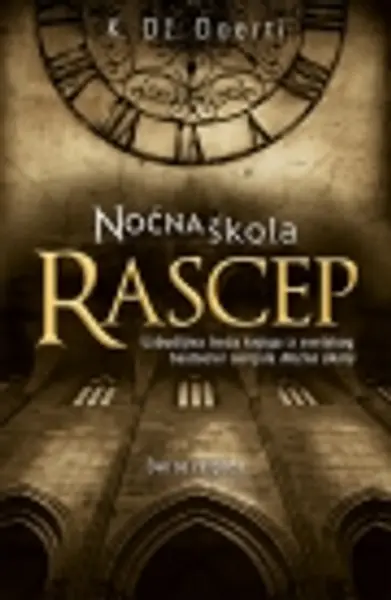 Slika 0 - Noćna škola - Rascep