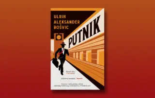 Prikaz romana „Putnik“: Bezvremen roman o užasima totalitarizma