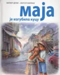 Proizvod Slikovnica – Maja je izgubila kucu (ćirilično izdanje)